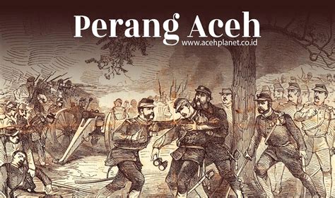 Perang dan Konflik dalam Kemunduran Kesultanan Aceh